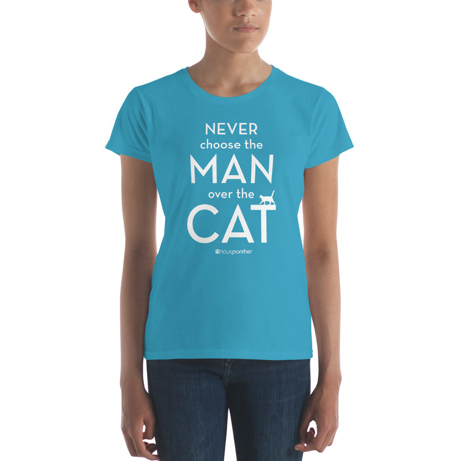Never Choose the Man Over the Cat™ Women's Short Sleeve T-shirt (Dark Colors)